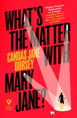 Candas Jane Dorsey: What's the Matter with Mary Jane?