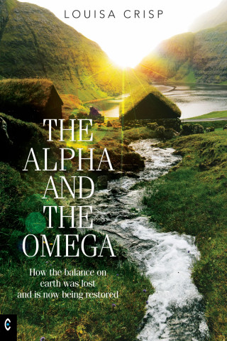 Louisa Crisp: The Alpha and the Omega