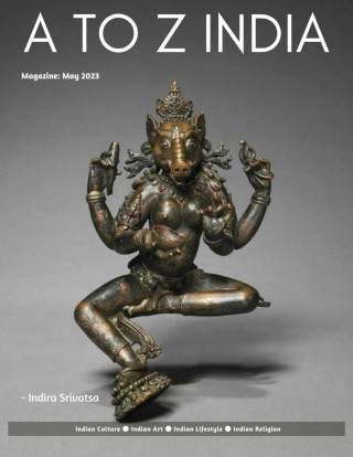 Indira Srivatsa: A to Z India - Magazine: May 2023