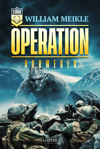 William Meikle: OPERATION NORWEGEN