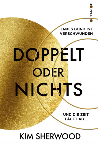 Kim Sherwood: James Bond - Doppelt oder nichts