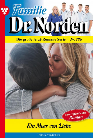 Patricia Vandenberg: Ein Meer von Liebe