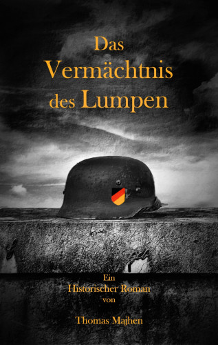 Thomas Majhen: Das Vermächtnis des Lumpen