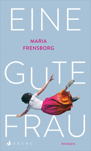 Maria Frensborg: Eine gute Frau