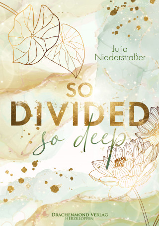 Julia Niederstraßer: So Divided So Deep