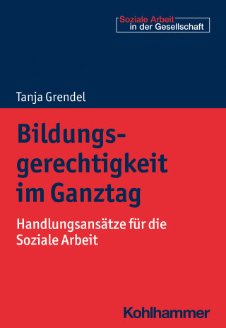 Tanja Grendel: Bildungsgerechtigkeit im Ganztag