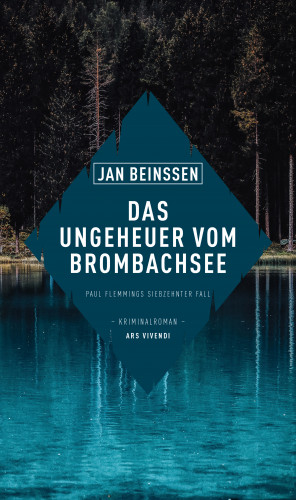 Jan Beinßen: Das Ungeheuer vom Brombachsee