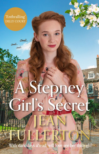 Jean Fullerton: A Stepney Girl's Secret