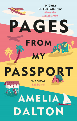 Amelia Dalton: Pages from My Passport