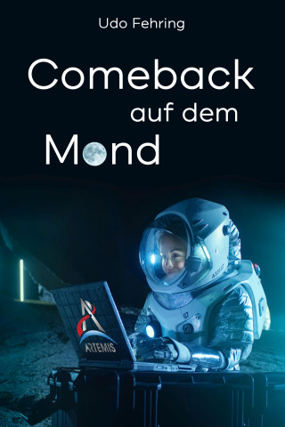 Udo Fehring: Comeback auf dem Mond