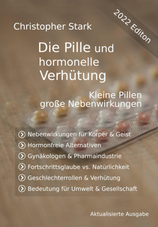 Christopher Stark: Die Pille und hormonelle Verhütung