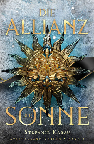 Stefanie Karau: Die Allianz der Sonne (Band 2)