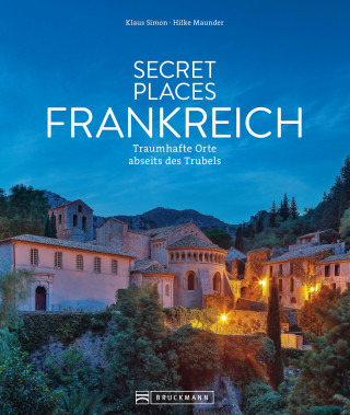 Klaus Simon, Hilke Maunder: Secret Places Frankreich