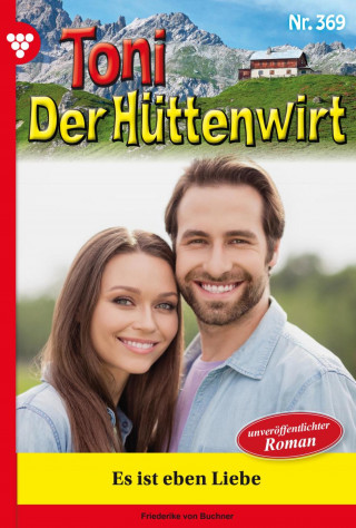Friederike von Buchner: Es ist eben Liebe