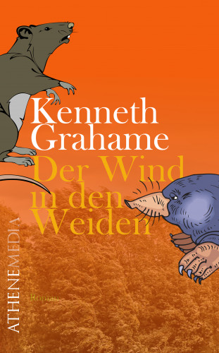 Kenneth Grahame: Der Wind in den Weiden