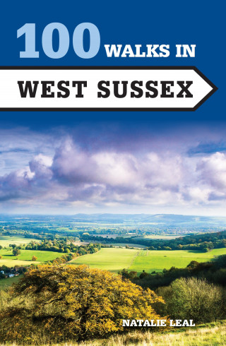 Natalie Leal: 100 Walks in West Sussex