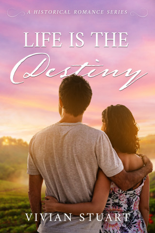 Vivian Stuart: Life is the Destiny