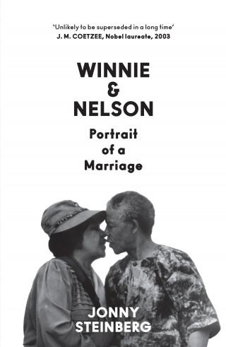 Jonny Steinberg: Winnie & Nelson