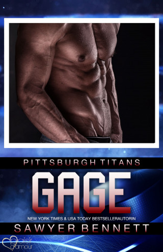 Sawyer Bennett: Gage (Pittsburgh Titans Team Teil 3)