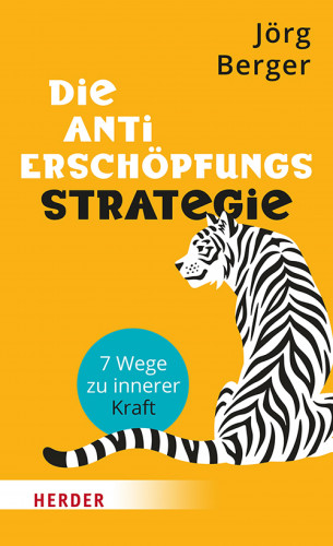 Jörg Berger: Die Anti-Erschöpfungsstrategie