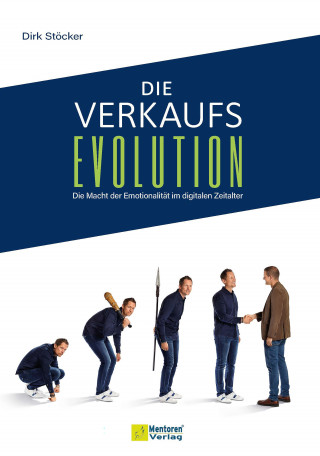 Dirk Stöcker: Die Verkaufsevolution