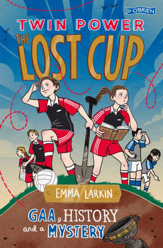 Emma Larkin: Twin Power: The Lost Cup