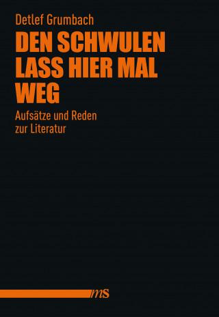 Detlef Grumbach: Den Schwulen lass hier mal weg