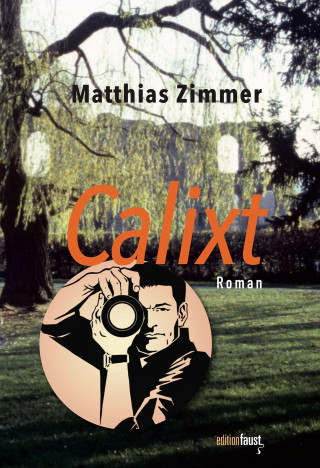 Matthias Zimmer: Calixt