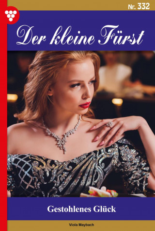 Viola Maybach: Gestohlenes Glück