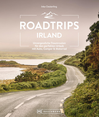 Inka Oesterling: Roadtrips Irland
