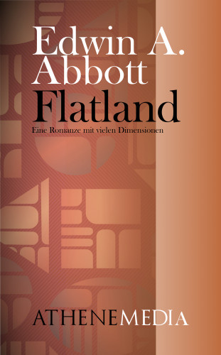 Edwin A. Abbott: Flatland