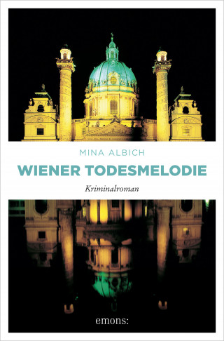 Mina Albich: Wiener Todesmelodie