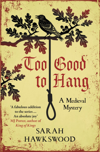 Sarah Hawkswood: Too Good to Hang