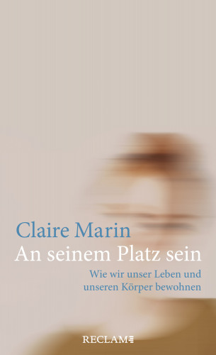 Claire Marin: An seinem Platz sein