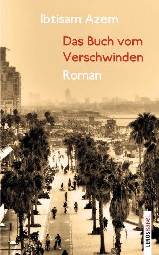 Ibtisam Azem: Das Buch vom Verschwinden