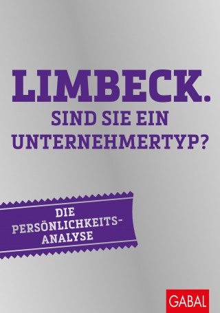 Martin Limbeck: Sind Sie ein Unternehmertyp?