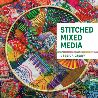 Jessica Grady: Stitched Mixed Media