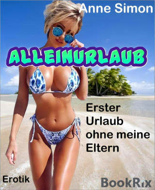Anne Simon: Alleinurlaub