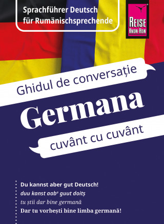 O'Niel V. Som, Gabriela Schöllkopf: Reise Know-How Germana - cuvânt cu cuvânt (Deutsch als Fremdsprache, rumänische Ausgabe)