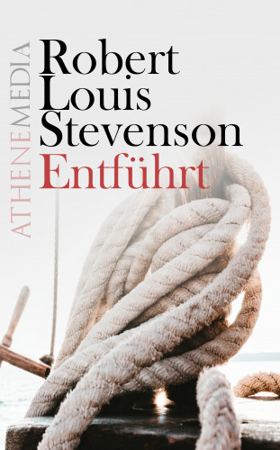 Robert Louis Stevenson: Entführt