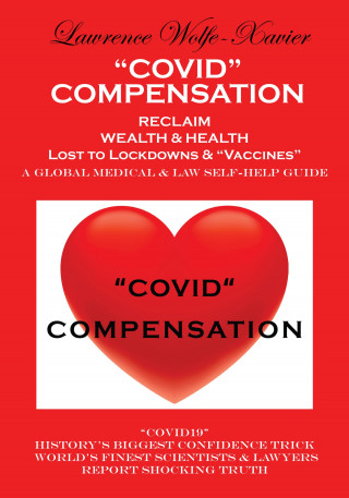 Lawrence Wolfe-Xavier: Covid Compensation