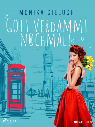 Monika Cieluch: Gott verdammt nochmal!