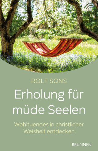 Rolf Sons: Erholung für müde Seelen