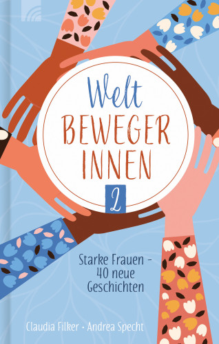 Claudia Filker, Andrea Specht: Weltbewegerinnen 2