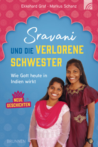 Ekkehard Graf, Markus Schanz: Sravani und die verlorene Schwester