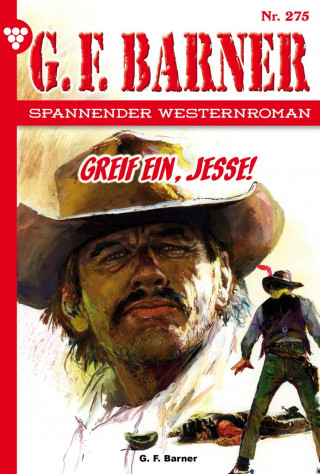 G.F. Barner: Greif ein, Jesse!