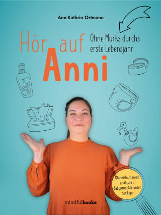 Ann-Kathrin Ortmann: Hör auf Anni