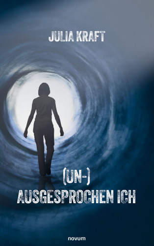 Julia Kraft: (Un-)Ausgesprochen Ich