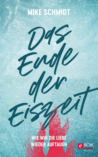 Mike Schmidt: Das Ende der Eiszeit