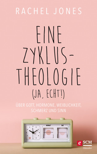 Rachel Jones: Eine Zyklus-Theologie (ja, echt!)